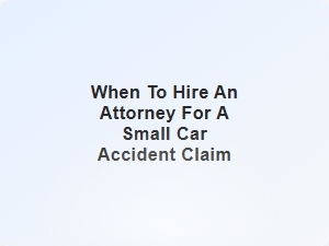 Should You Hire an Attorney for a Minor Connecticut Car Crash?